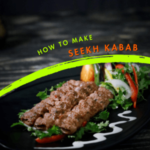 Seekh Kabab